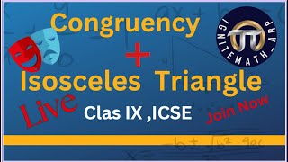 Congruent and Isosceles Triangle Class IXICSE [upl. by Messere433]