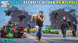 Robot Security Powerful Attack On Michael  Gta V Gameplay [upl. by Norita14]