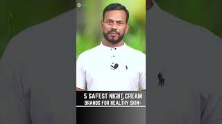 Top 5 Safest Night Creams in India 🌙✨ Glowing Bright amp Healthy Skin [upl. by Atelokin766]