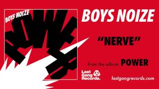 Boys Noize  Nerve [upl. by Arreip]