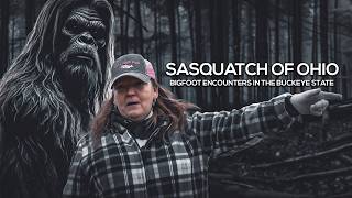 Sasquatch in Ohio Bigfoot Encounters in the Buckeye State  Bigfoot Documentary [upl. by Akkire]