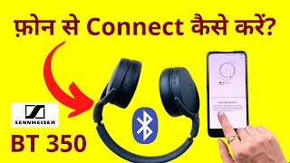 How to Connect Sennheiser Bluetooth Headphones to Phone  Ft Sennheiser HD350 BT in Hindi [upl. by Nylikcaj]