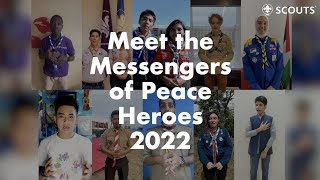 Meet the Messengers of Peace Heroes of 2022 [upl. by Aihpos575]