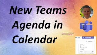 Microsoft Teams  New Agenda view in Teams Calendar [upl. by Early]