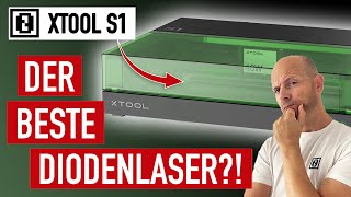 xTool S1 Diodenlaser im ausführlichen Test Lohnt sich der Kauf • bester DiodenLaser am Markt [upl. by Nerw582]