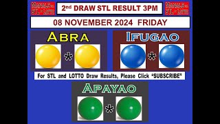 STL 2ND Draw 3PM Result STL Abra STL Ifugao STL Apayao 08 November 2024 FRIDAY [upl. by Johnsson]