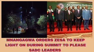 MNANGAGWA ORDERS ZESA TO KEEP LIGHTS ON DURING SADC SUMMIT TO PLEASE THE DELEGATES [upl. by Editha]