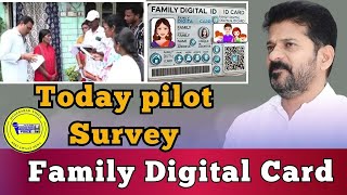 Part 2 Today family digital identification Survey  Pilot Project 119 assembly constituencies [upl. by Jea]