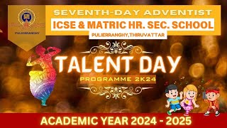 TALENT DAY 2024  SDA PULIERRANGHY  MATRIC amp ICSE SCHOOL  TAMILNADU [upl. by Eahs]