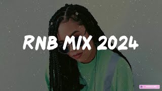 RnB mix 2024  Best RampB songs playlist  New RampB songs 2024 [upl. by Aisauqal]