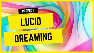 Perfect Lucid Dreaming Silent Subliminal [upl. by Arriet]