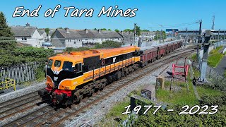 Final Months of Tara Mines Trains after 46 years  March  July 2023 [upl. by Panter]