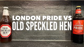 Fullers London Pride Vs Morland Old Speckled Hen  British Ale Battle [upl. by Daniela]