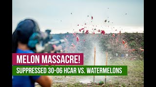 Melon Massacre Suppressed 3006 HCAR vs Watermelons [upl. by Nyrmac626]