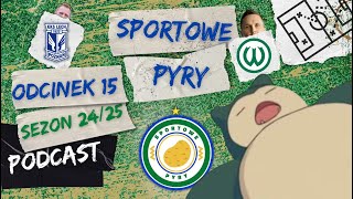 Sportowe Pyry 15 2425  JAKIE TO BYŁY NUDNE MECZE  LECH Z PIASTEM I WARTA Z BRUK BETEM [upl. by Tnomel]