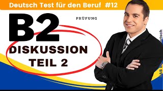 B2 Deutsch Test für den Beruf  Mündliche  Teil 2  Diskussion  beruflich  TELC Small Talk🇩🇪 [upl. by O'Connell917]