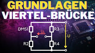 Wheatstone Brücke ViertelBrücke einfach erklärt  Funktionsweise Brückenschaltung [upl. by Ag]