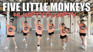 FIVE LITTLE MONKEYS Humpty Dumpty DJ Danz Remix  Budots Dance Workout ft Danza Carol Angels [upl. by Lasko86]