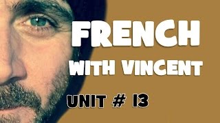 FRENCH WITH VINCENT  Unit 13  Lesson S  Le pluriel des noms composés 1 [upl. by Rma]