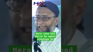 aimimnews sadar barrister asaduddinowaisi special shortvideo shaitaan agent maharashtra [upl. by Yrreiht]