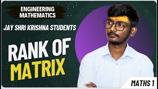 RANK OF MATRIXENGINEERINGMATHS1ByKANHAMATHS [upl. by Eenahpets]