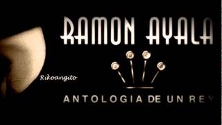 Ramon Ayala  El Fuereño [upl. by Aurthur24]