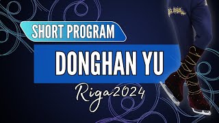 Donghan YU 유동한 KOR  Junior Men Short Program  Riga 2024 [upl. by Shanan772]