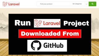 How to run Laravel project Downloaded from GitHub Step by Step [upl. by Ragucci]