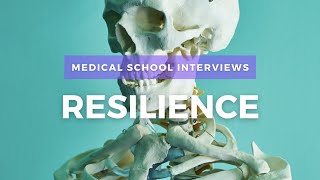 HOW TO PASS THE RESILIENCE STATION Medical School Interviews [upl. by Arrait]