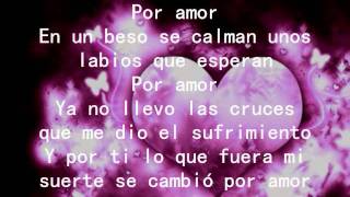 por amor soy de ti letra [upl. by Ahsrav43]