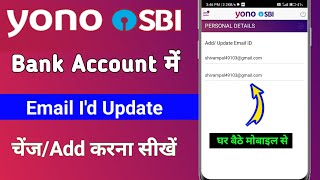 yono sbi se account me email id update kaise karen  how to change email id in SBI Bank yono app [upl. by Nuahsal]