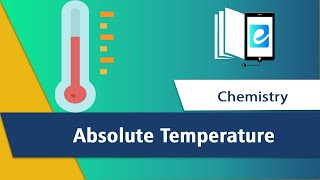 Absolute Temperature [upl. by Avery]