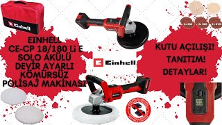 Einhell CECP 18180 Li E KömürsüzAkülüDevir AyarlıRotary Polisaj Makinası Kutu AçılışıTanıtım [upl. by Enilesoj]