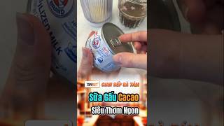 Cách Làm Cacao Sữa Gấu SữaGấu VietnameseDessert sữagấu sữangon Shorts SữaNgon Sữa Foodie [upl. by February517]