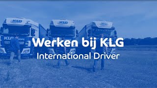 WERKEN BIJ KLG  INTERNATIONAL DRIVER [upl. by Valle]