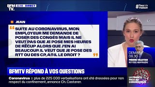 Mon employeur veut que je pose des RTT ou des CP atil le droit BFMTV répond à vos questions [upl. by Garling]