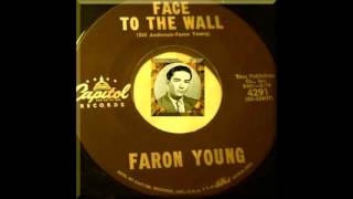 Faron Young  Face To The Wall [upl. by Harland423]