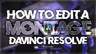 How To Edit A Gaming Montage \\ Davinci Resolve No Plugins \\ Basics Editing Tutorial [upl. by Deb]