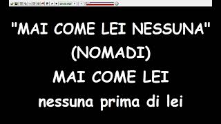 Nomadi  Mai Come Lei Nessuna Karaoke Devocalizzata [upl. by Nwahsear]