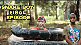 SNAKE BOY FINAL Episode  Episode 18 ya Mwisho [upl. by Rayshell22]