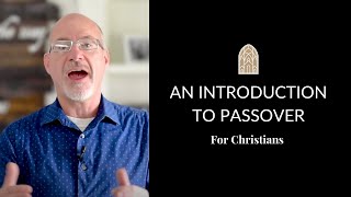 What is Passover Pesach for Christians [upl. by Lawson]