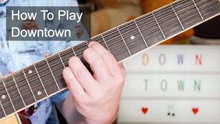 Downtown Petula Clark Acoustic Guitar Lesson [upl. by Nyllij35]