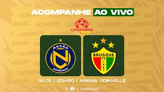 NAÇÃO X BRUSQUE  CAMPEONATO CATARINENSE 2024 [upl. by Hnad]