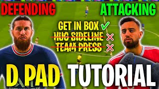 FULL INDEPTH D PAD TUTORIAL  WHAT D PAD TACTICS SHOULD YOU USE  FIFA22 ULTIMATE TEAM TUTORIAL [upl. by Benoit]