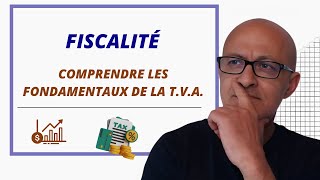 La TVA française  Comprendre Les Fondamentaux [upl. by Sadnak]