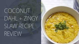 How to Cook Coconut Dahl with Zingy Coleslaw Hemsley  Hemsley Recipe Review [upl. by Singleton]