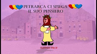 Petrarca ci spiega il suo pensiero in 3 minuti [upl. by Kos]