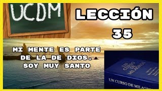 LECCIÓN 35 de UCDM con explicación [upl. by Inez]