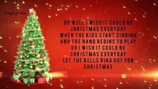 Wizzard  I Wish It Could Be Christmas Everyday With Lyrics [upl. by Vastah]