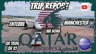 Trip Report  Qatar Airways  B7878  B777300ER  Entebbe  Doha  Manchester [upl. by Nynahs976]